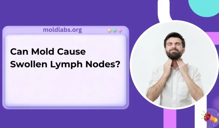 Can Mold Cause Swollen Lymph Nodes